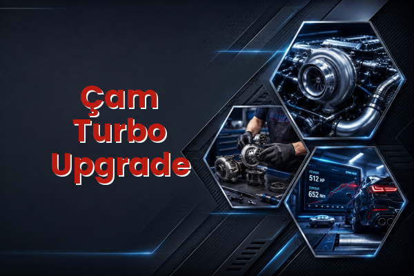 Turbo Upgrade uzman teknik servis hizmet görselleri