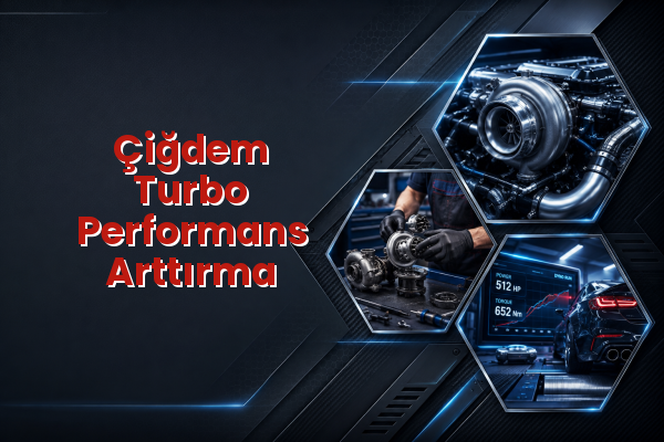 Turbo Performans Arttırma uzman teknik servis hizmet görselleri