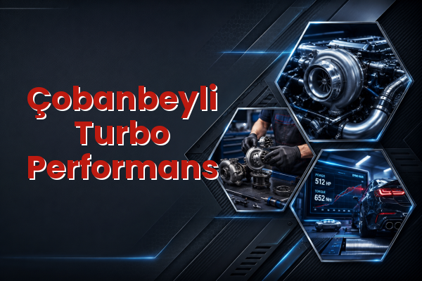 Turbo Performans uzman teknik servis hizmet görselleri