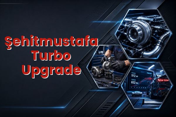 Turbo Upgrade uzman teknik servis hizmet görselleri