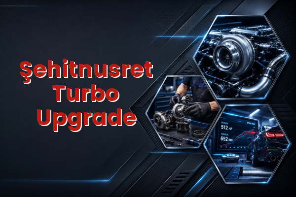 Turbo Upgrade uzman teknik servis hizmet görselleri