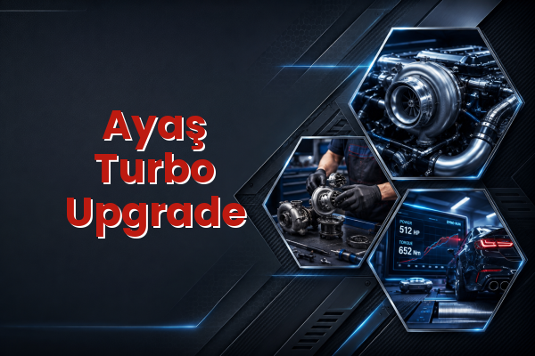 Turbo Upgrade uzman teknik servis hizmet görselleri