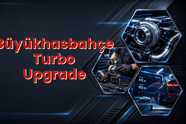Turbo Upgrade uzman teknik servis hizmet görselleri