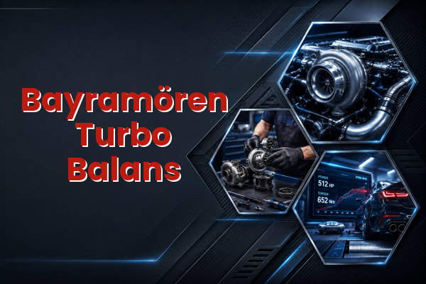 Turbo Balans uzman teknik servis hizmet görselleri
