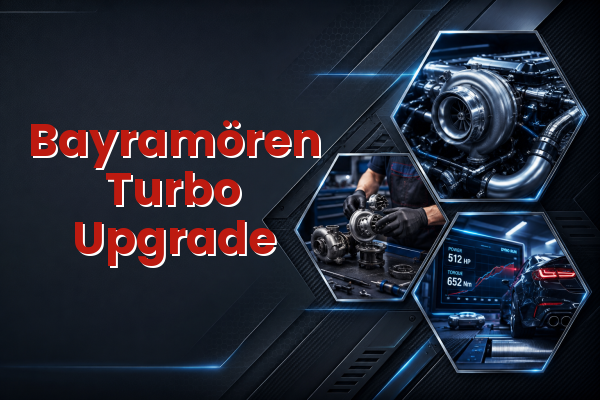 Turbo Upgrade uzman teknik servis hizmet görselleri