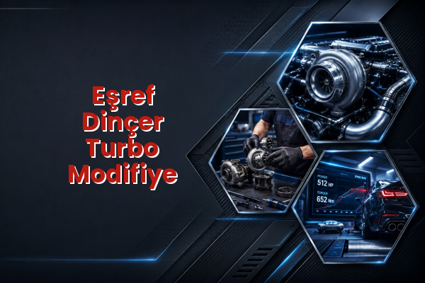 Turbo Modifiye uzman teknik servis hizmet görselleri
