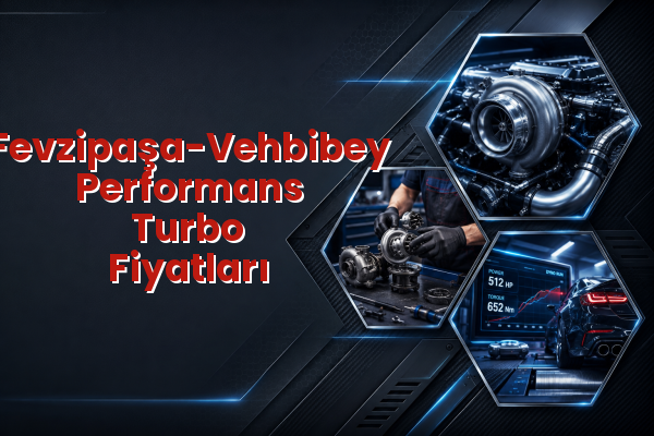 Performans Turbo Fiyatları uzman teknik servis hizmet görselleri