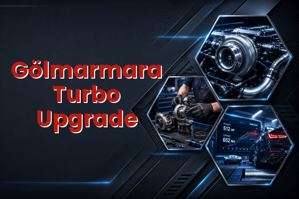 Turbo Upgrade uzman teknik servis hizmet görselleri