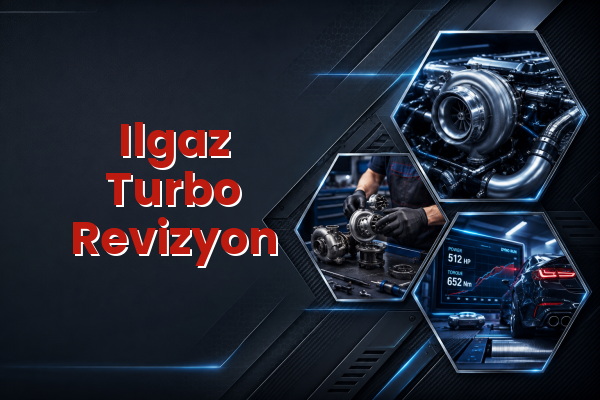 Turbo Revizyon uzman teknik servis hizmet görselleri