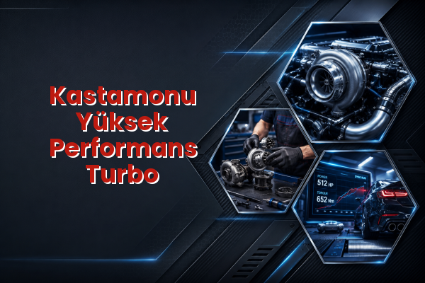 Yüksek Performans Turbo uzman teknik servis hizmet görselleri
