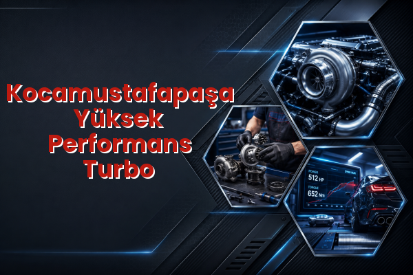 Yüksek Performans Turbo uzman teknik servis hizmet görselleri