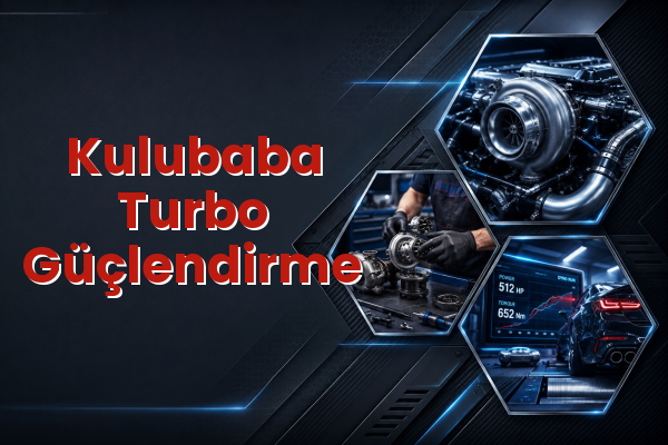 Turbo Güçlendirme uzman teknik servis hizmet görselleri