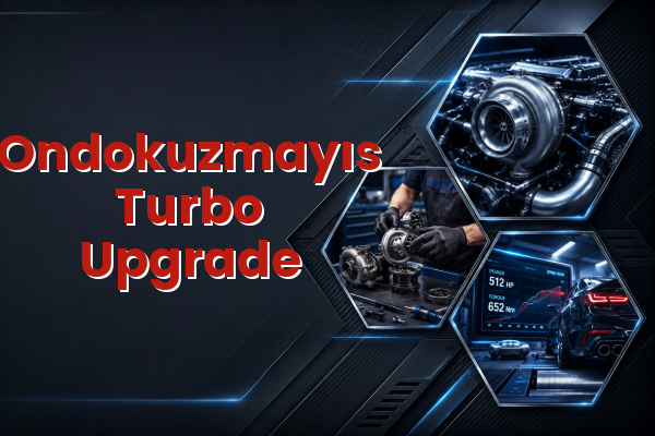 Turbo Upgrade uzman teknik servis hizmet görselleri