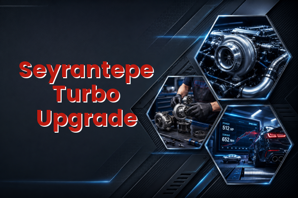 Turbo Upgrade uzman teknik servis hizmet görselleri