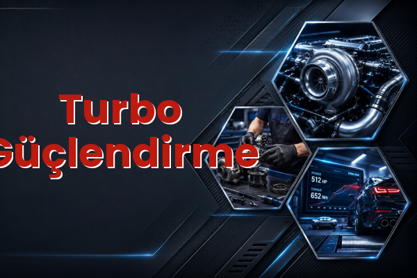 Turbo Güçlendirme